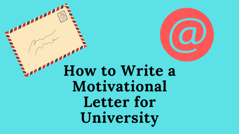 How to write a Motivation Letter / Statement of Purpose