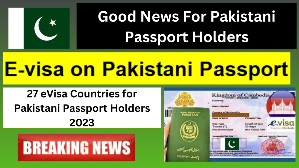 eVisas for Pakistani passport holders