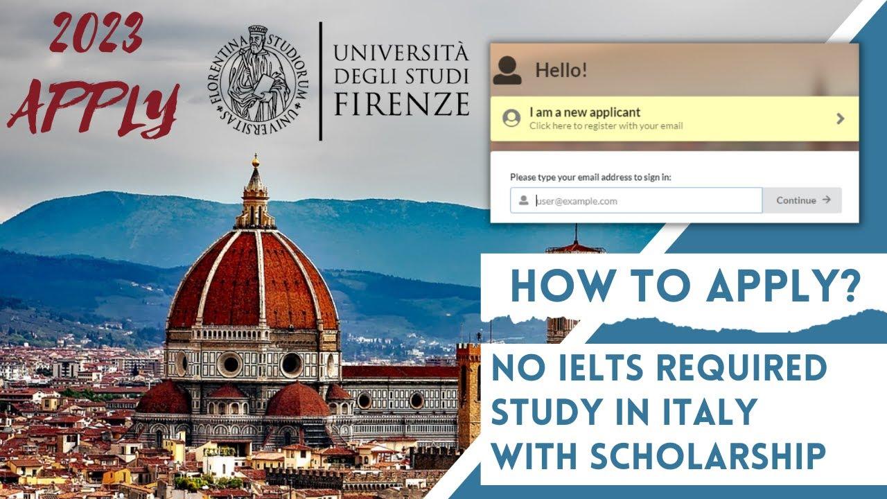 University of Florence Application Deadline 2023-24