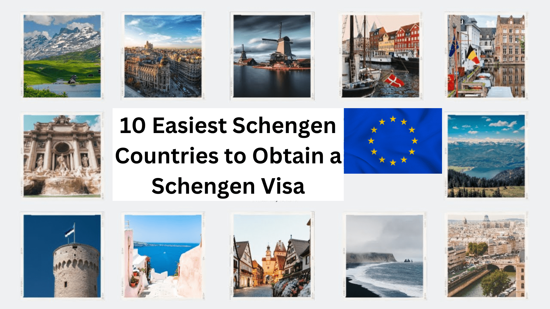 Top 10 Schengen Countries To Obtain A Schengen Visa In 2023