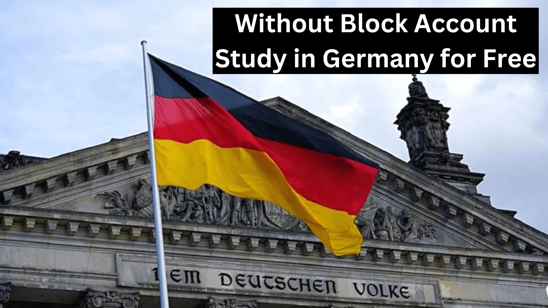 Without Block Account Can I Study In Germany For Free 